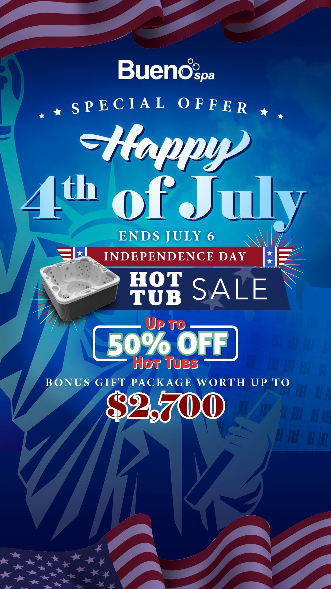 Buenospa Special Offer - Happy 4th of July Hot Tub Sales - Independence Day